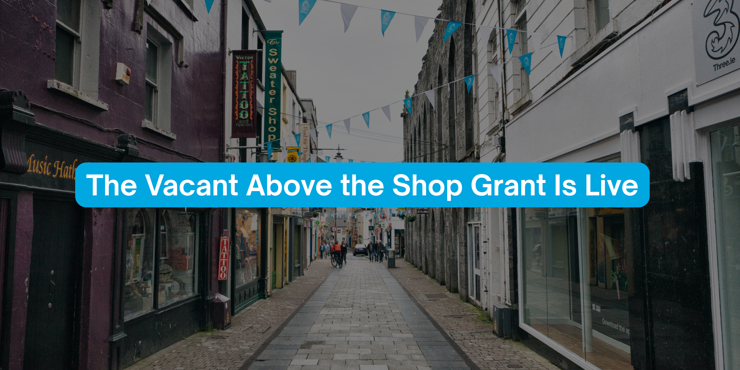 Vacant above the shop grants