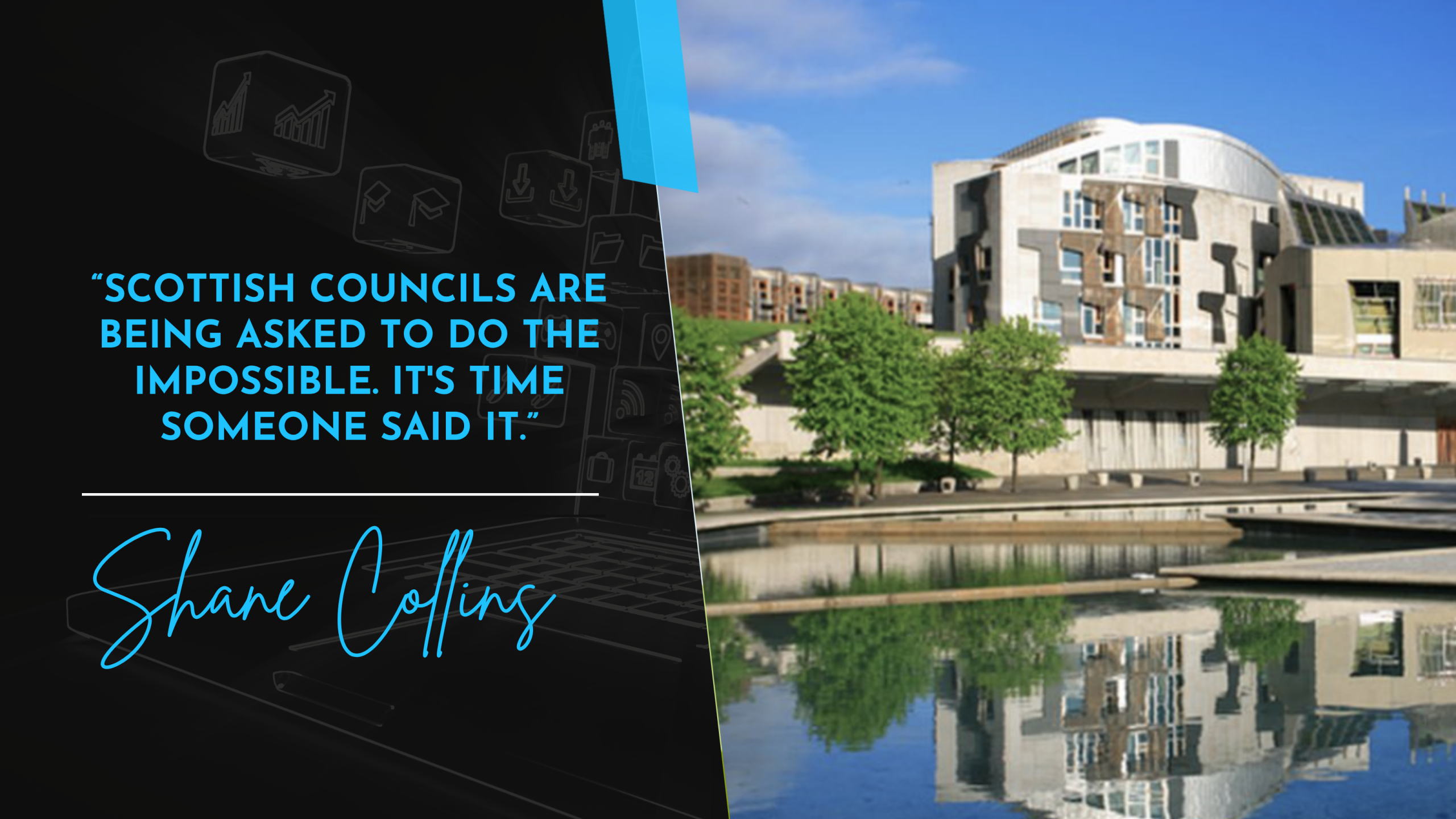 Scottish Councils Are Being Asked to Do the Impossible. It’s Time Someone Said It. Scottish Councils Are Being Asked to Do the Impossible. It's Time Someone Said It